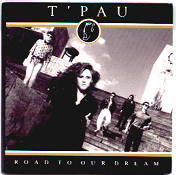T'pau - Road To Our Dream